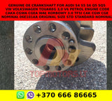 Genuine oe Crankshaft for audi s4 s5 s6 q5 sq5  vw volkswagen touareg 3,0 v6 petrol engine code caka cgwa cgea WAŁ KORBOWY 3.0 TFSI CAK CGW CGE NOMINAŁ 06E101AA original size std standard nominal