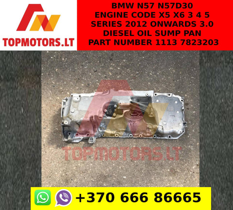 BMW N57 n57d30 engine code  X5 X6 3 4 5 SERIES 2012 ONWARDS 3.0 DIESEL OIL SUMP PAN part number 1113 7823203