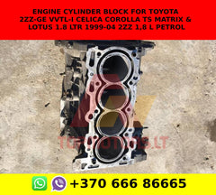 Engine Cylinder block for TOYOTA 2ZZ-GE VVTL-i CELICA COROLLA TS MATRIX & LOTUS 1.8 LTR 1999-04 2zz 1,8 l petrol