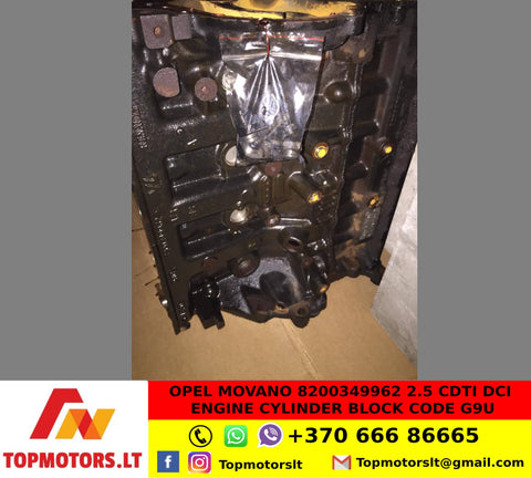 Opel Movano 8200349962 2.5 CDTI DCI ENGINE CYLINDER BLOCK code G9U