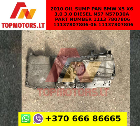 2010 Oil sump pan BMW X5 X6 3,0 3.0 Diesel N57 N57D30A PART NUMBER 1113 7807806 11137807806-06 11137807806