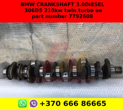 BMW CRANKSHAFT 3.0 DIESEL 306D5 210kw twin turbo oe part number 7792608
