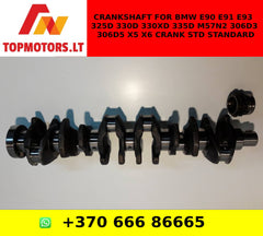 CRANKSHAFT For BMW E90 e91 E93 325d 330d 330xd 335d M57N2 306D3 306d5 x5 x6 crank std standard