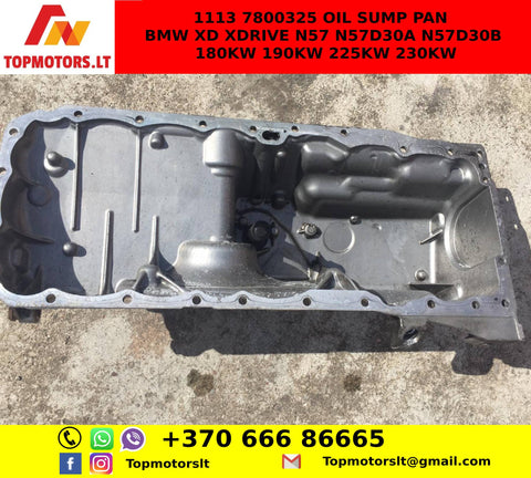 1113 7800325 OIL SUMP PAN BMW XD XDRIVE N57 N57D30A N57D30B 180KW 190KW 225KW 230KW