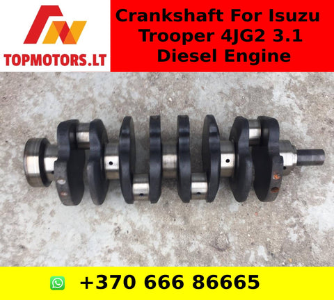 Crankshaft For Isuzu Trooper 4JG2 3.1 Diesel Engine