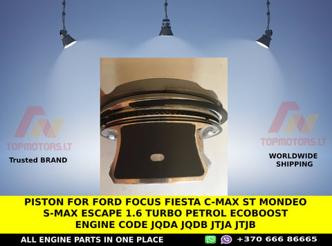 PISTON FOR FORD FOCUS FIESTA C-MAX ST mondeo s-max escape 1.6 TURBO PETROL ECOBOOST ENGINE CODE JQDA JQDB JTJA JTJB