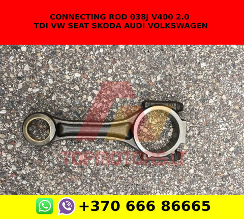 Connecting rod 038j v400 2.0 tdi vw seat skoda audi volkswagen