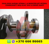 2016-2020 SUZUKI VITARA 1.4 BOOSTER JET PETROL CRANKSHAFT 682J K14C SX4 s-cross SWIFT