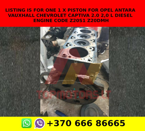Listing is for One 1 x Piston for Opel Antara Vauxhall Chevrolet Captiva 2.0 2,0 l diesel engine code z20s1 z20dmh