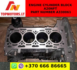 ENGINE CYLINDER BLOCK A20NFT PART NUMBER A330061