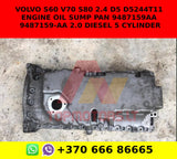 VOLVO S60 V70 S80 2.4 D5 D5244T11 ENGINE OIL SUMP PAN 9487159AA 9487159-AA 2.0 DIESEL 5 CYLINDER