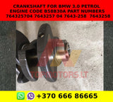 Crankshaft for bmw 3.0 petrol engine code b58b30a part numbers 764325704 7643257 04 7643-258 / 7643258