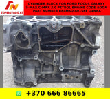 Cylinder Block For Ford Focus Galaxy S-MAX C-MAX 2.0 Petrol  Engine Code AODA Part Number RF4M5Q-6015FF Q4NRA