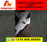 ENGINE CYLINDER BLOCK A20NFT PART NUMBER A330061