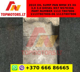 2010 Oil sump pan BMW X5 X6 3,0 3.0 Diesel N57 N57D30A PART NUMBER 1113 7807806 11137807806-06 11137807806