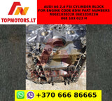 AUDI A6 2.4 FSI CYLINDER BLOCK FOR ENGINE CODE BDW PART NUMBERS R06E103032R 06E103023H 06E 103 023 H