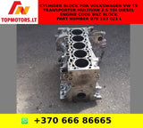 Cylinder Block For VOLKSWAGEN VW T5 TRANSPORTER MULTIVAN 2.5 TDI DIESEL ENGINE CODE BNZ BLOCK PART NUMBER 070 103 021 L