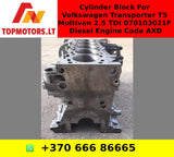 Cylinder Block For Volkswagen Transporter T5 Multivan 2.5 TDI 070103021F Diesel Engine Code AXD