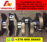 Crankshaft for Volvo C70 s80 v70 s40 v50 c30 2.5 20t petrol turbo b5254t3 b5244t7 t5 162kw 220hp