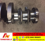 Crankshaft for Ford Focus ST 225 2.5 Turbo Petrol 5 Cylinder engine code HYDA