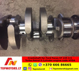 Crankshaft for Ford Focus ST 225 2.5 Turbo Petrol 5 Cylinder engine code HYDA