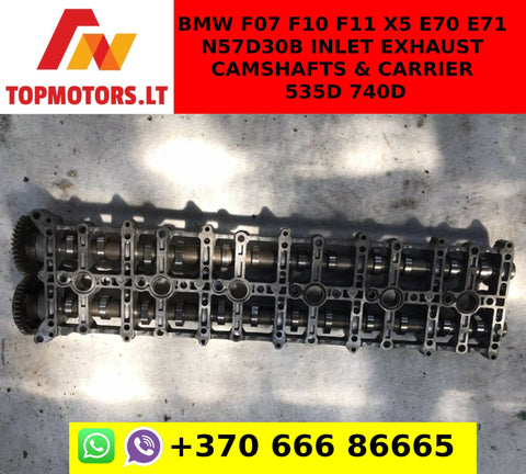 BMW F07 F10 F11 X5 E70 E71 N57D30B INLET EXHAUST CAMSHAFTS & CARRIER 535D 740D