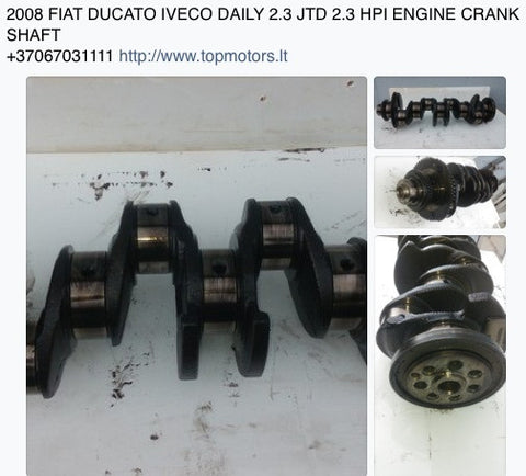 2008 FIAT DUCATO 2.3 JTD IVECO DAILY 2.3 HPI ENGINE CRANK SHAFT